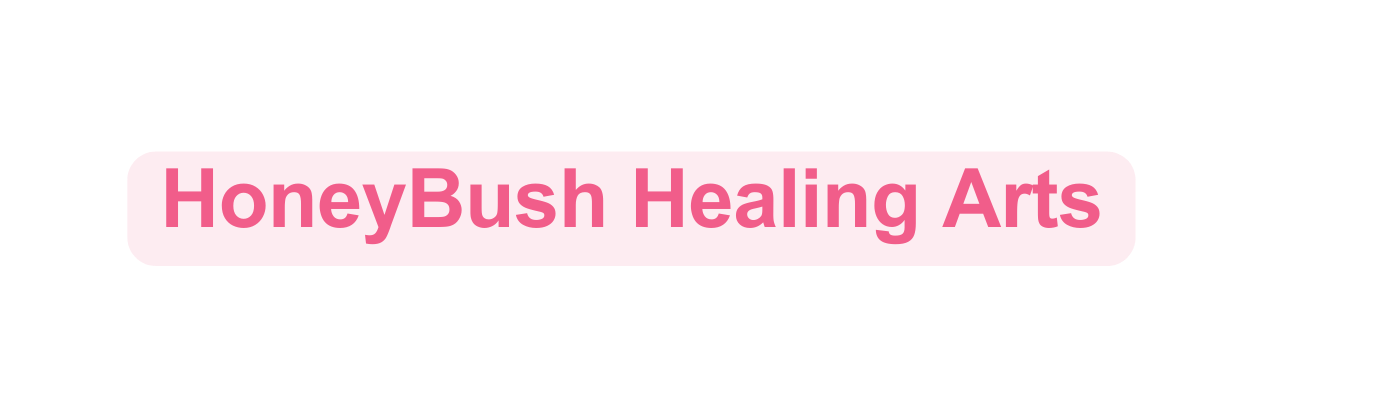 HoneyBush Healing Arts